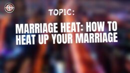 Marriage Heat How To Heat Up Your Marriage