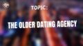 The older dating agency